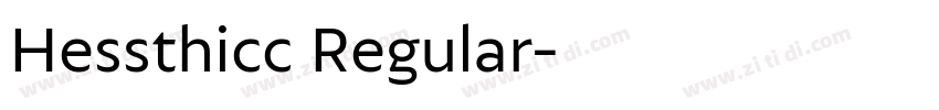 Hessthicc Regular字体转换